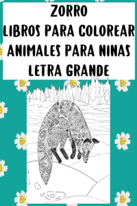Libros para colorear - Letra grande - Animales para niñas - Zorro