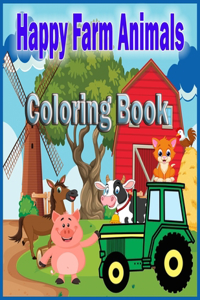 Happy Farm Animals Coloring Book