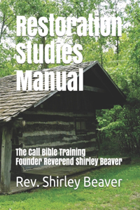 Restoration Studies Manual