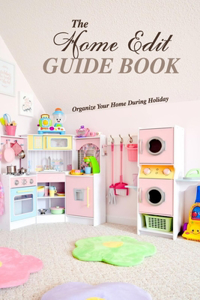 The Home Edit Guide Book