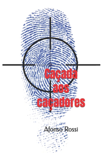 Caçada aos caçadores