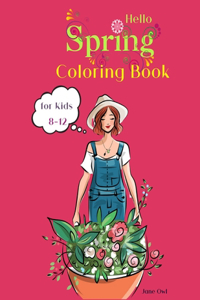Hello Spring Coloring Book for Kids