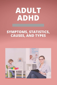 Adult ADHD