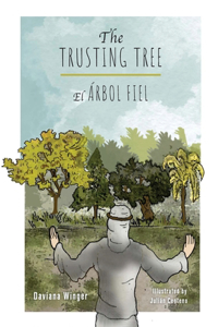 Trusting Tree - El Árbol Fiel