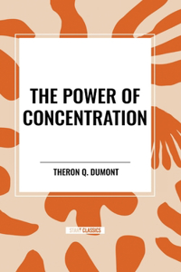 Power of Concentration