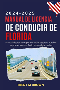 Manual de licencia de conducir de Florida 2024-2025