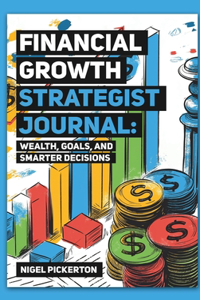 Financial Growth Strategist Journal