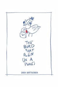 The Bird that flew (in a Plane)