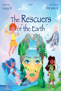 Rescuers of the Earth