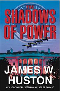 The Shadows of Power
