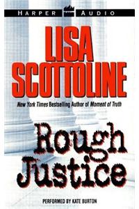 Rough Justice