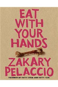 Eat with Your Hands