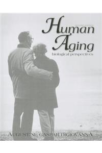 Human Aging: Biological Perspectives