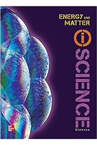 Glencoe Physical Iscience Module L: Energy & Matter, Grade 8, Student Edition