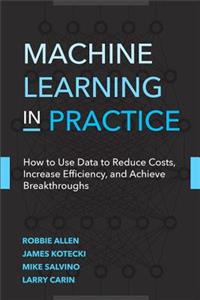 Machine Learning in Practice