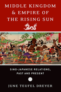 Middle Kingdom and Empire of the Rising Sun