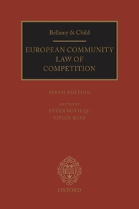 Bellamy & Child European Community Law of Competition/ Materials on European Community Law of Competition 2010