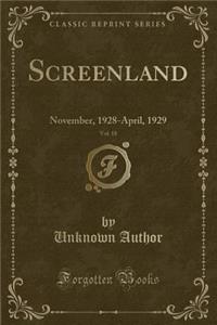 Screenland, Vol. 18