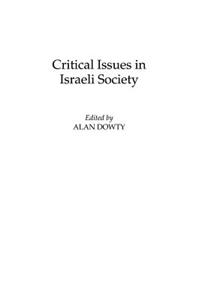 Critical Issues in Israeli Society