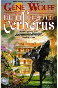 The Fifth Head of Cerberus