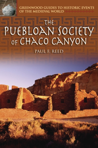 Puebloan Society of Chaco Canyon