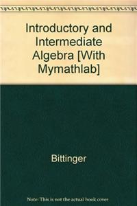 Introductory and Intermediate Algebra