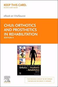 Orthotics and Prosthetics in Rehabilitation Elsevier eBook on Vitalsource (Retail Access Card)