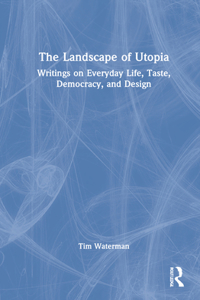 Landscape of Utopia