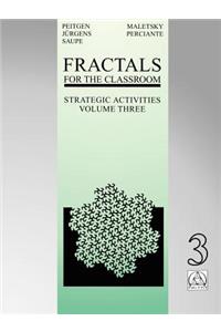 Fractals for the Classroom: Strategic Activities Volume Three