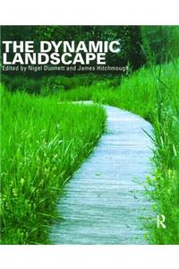 The Dynamic Landscape