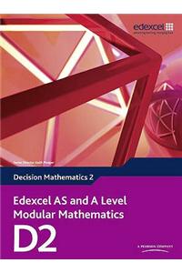 Edexcel AS and A Level Modular Mathematics Decision Mathematics 2 D2