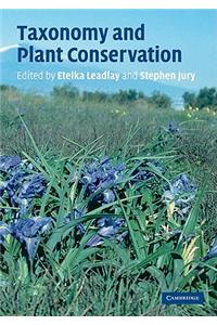 Taxonomy and Plant Conservation