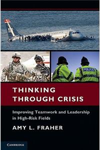 Thinking Through Crisis