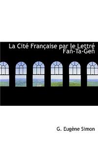 La Citac Franasaise Par Le Lettrac Faap-Ta-Geap