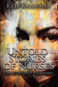 Untold Stories of Nurses