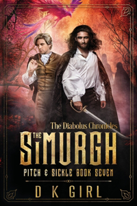 Simurgh - Pitch & Sickle Book Seven