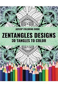 Zentangles Designs 30 Tangles to Color