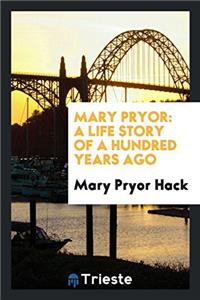Mary Pryor