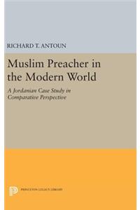 Muslim Preacher in the Modern World