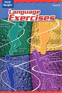 Steck-Vaughn Language Exercises: Student Edition Grade 8 Level H