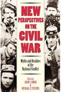 New Perspectives on the Civil War