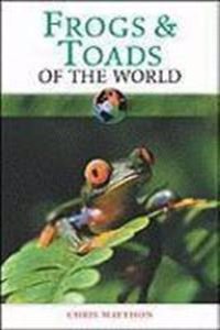 Frogs & Toads Of The World