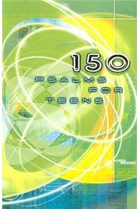 150 Psalms for Teens