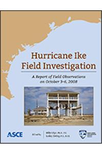 Hurricane Ike Field Investigations