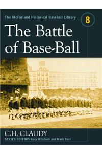 The Battle of Base-Ball