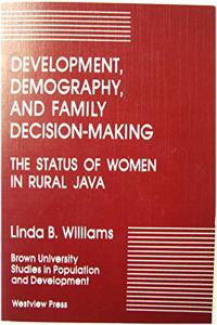 Development, Demography, And Family Decision-making
