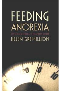 Feeding Anorexia