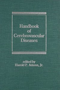 Handbook of Cerebrovascular Diseases (Neurological Disease and Therapy)