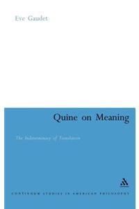 Quine on Meaning