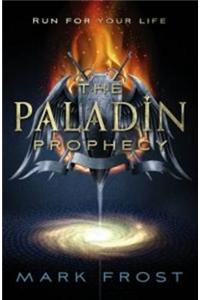 Paladin Prophecy, The Book One